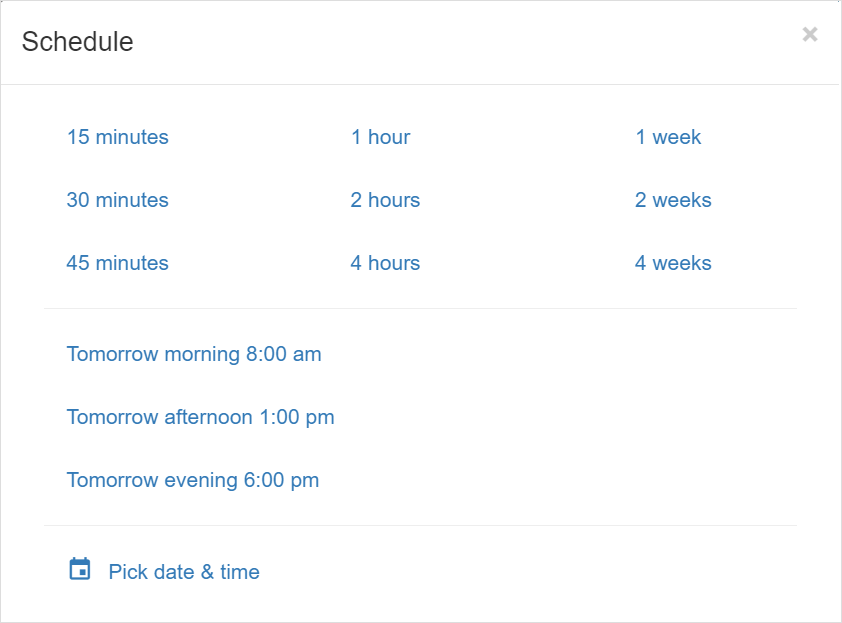 Set a date and time to send the message or create the ticket